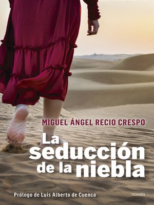 cover image of La seducción de la niebla
